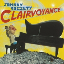 Johnny Society - Clairvoyance (CD)