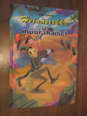 Walt Disney: Heinäsirkka ja muurahaiset