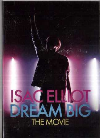 Isac Elliot - Dreaming Big - The Movie