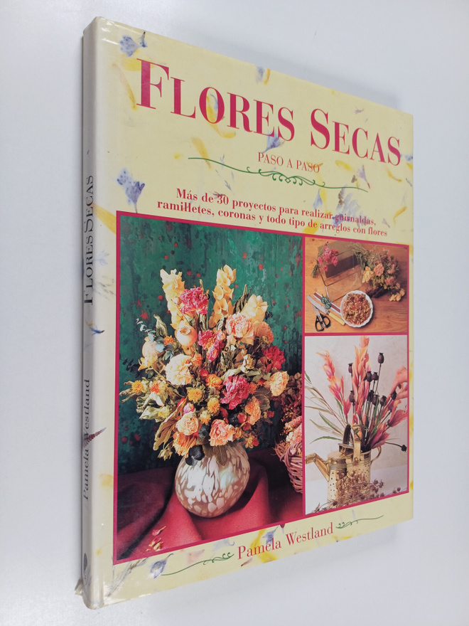 Pamela Westland : Flores secas - paso a paso