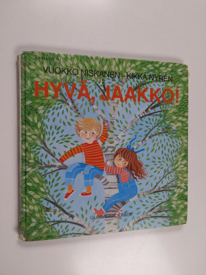 Vuokko Niskanen : Hyvä, Jaakko!
