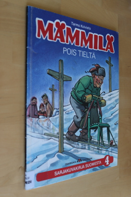 Tarmo Koivisto : Pois tieltä Mämmilä 4 ( 2.p. 1990 k.po )