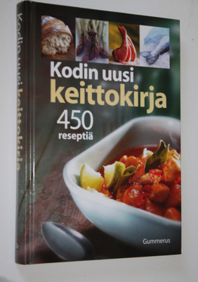 Birgitta Rasmusson : Kodin uusi keittokirja : 450 reseptiä