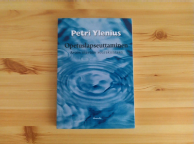 Petri Ylenius: Opetuslapseuttaminen