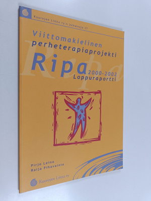 Pirjo Leino : Viittomakielinen perheterapiaprojekti 2000-...