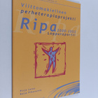 Pirjo Leino : Viittomakielinen perheterapiaprojekti 2000-... - pikkukuva 1
