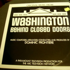WASHINGTON BEHIND CLOSED DOORS  (LP) - pikkukuva 1