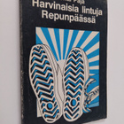 Pentti Paja : Harvinaisia lintuja Repunpäässä - pikkukuva 1
