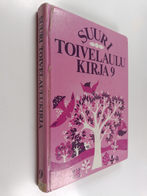 Aapeli (toim.) Vuoristo : Suuri toivelaulukirja 9