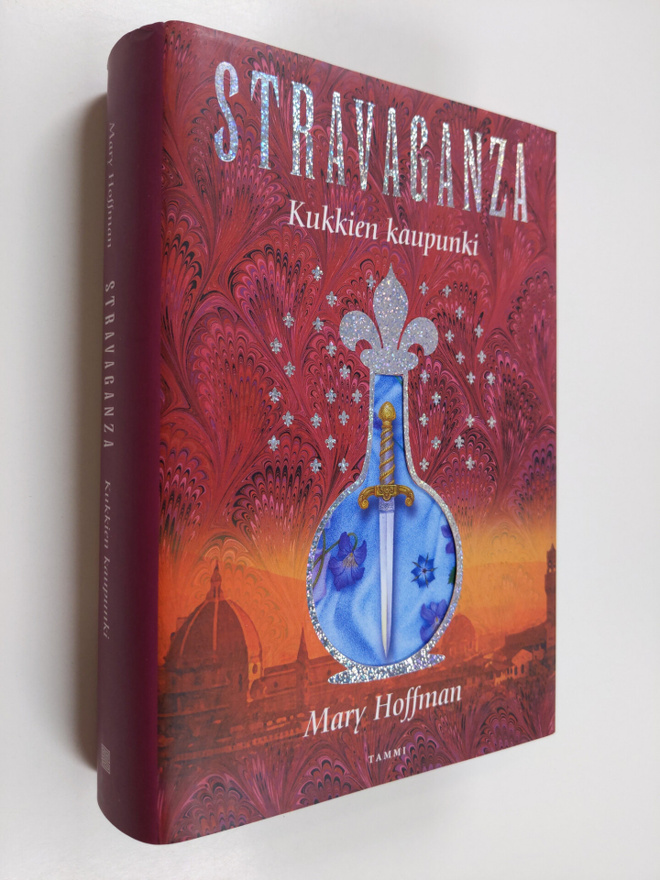 Mary Hoffman : Stravaganza Kukkien kaupunki