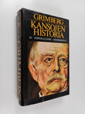 Carl Grimberg : Kansojen historia 20 : Imperialismi - Dem...