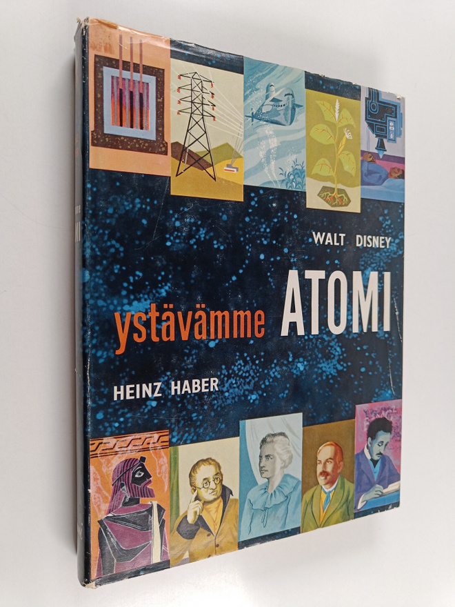 Walt Disney : Ystävämme atomi