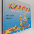 Maisa Krokfors : Körö körö : lystiä leikkiä 0-3 -vuotiaille - pikkukuva 1