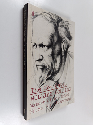 William Golding : The hot gates and other occasional pieces