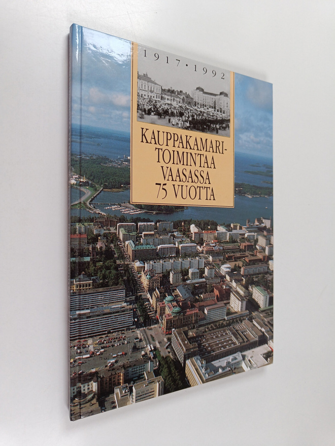 Ilmari Laukkonen : Kauppakamaritoimintaa Vaasassa 75 vuot...