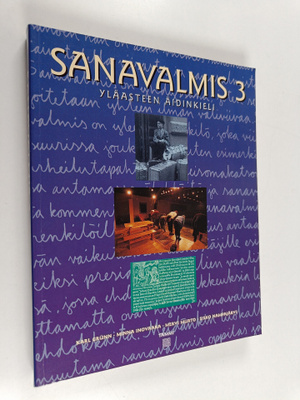 Sanavalmis 3 : yläasteen äidinkieli