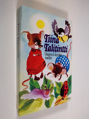 Vappu Liipola : Tiina Talitintti