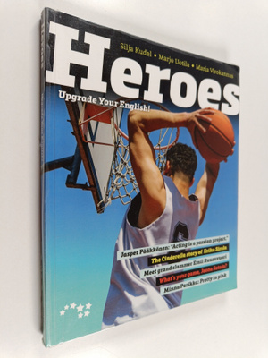 Silja Kudel ym. : Heroes : Upgrade Your English!