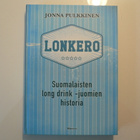 KIRJA - SUOMALAISTEN LONG DRINK -JUOMIEN HISTORIA -16 - pikkukuva 1