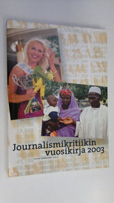 Pertti (toim.) Vehkalahti : Journalismikritiikin vuosikir...