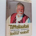 Aune) Annuli (= Haarla : Tippavaaran vanhan isännän kootu... - pikkukuva 1