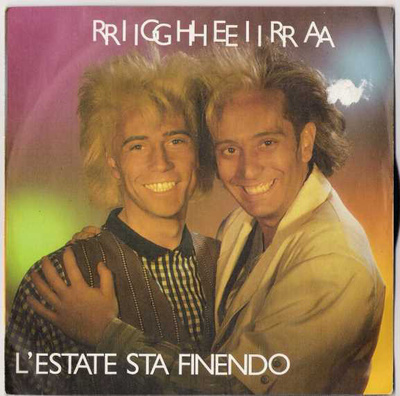 RIGHEIRA  ::  L'ESTATE STA FINENDO  ::  VINYYLI  7"    1985