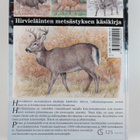 Hirvijahti : hirvieläinten metsästyksen käsikirja - pikkukuva 2