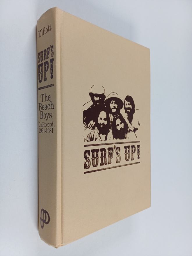 Brad Elliott : Surf's Up! - The Beach Boys on Record, 196...