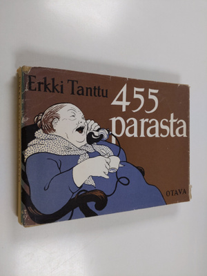 Erkki Tanttu : 455 parasta