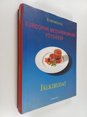 Aksu (suom.) Tuominen : Euroopan mestarikokkien pöydässä ...