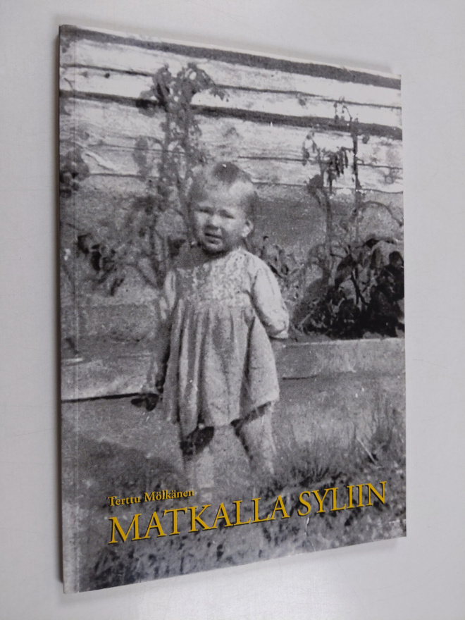 Terttu Mölkänen : Matkalla syliin