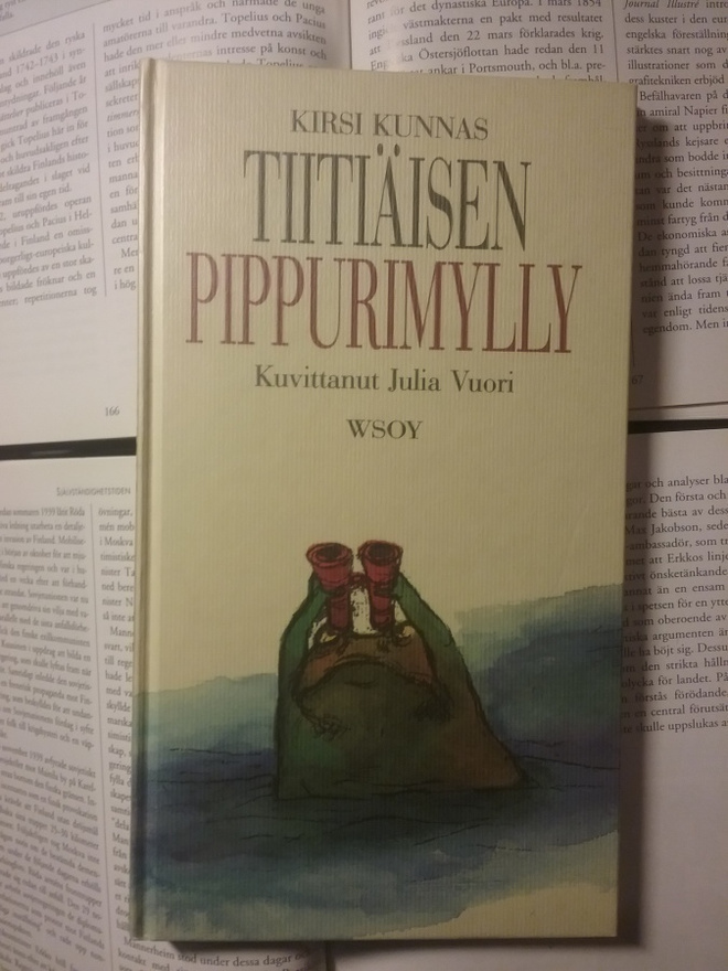Kirsi Kunnas - Tiitiäisen pippurimylly (sid.)