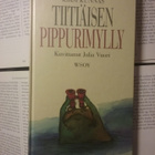 Kirsi Kunnas - Tiitiäisen pippurimylly (sid.) - pikkukuva 1