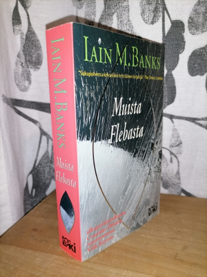 Iain M. Banks - Muista Flebasta - 1.p.1993