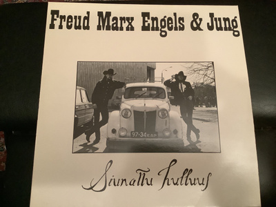 FREUD MARX ENGELS & JUNG - Siunattu Hulluus