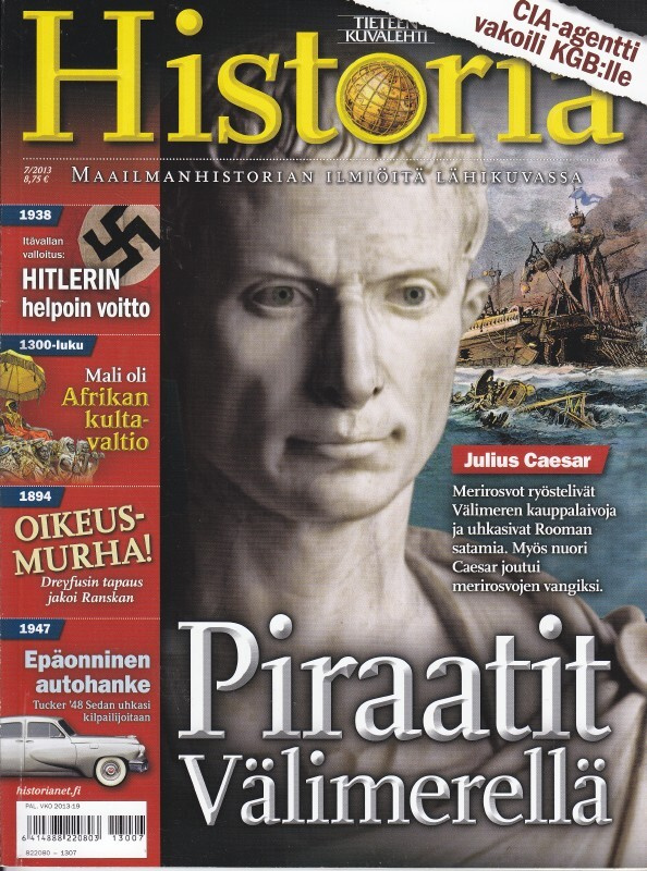 Tieteen Kuvalehti HISTORIA 7/2013 Piraatit Välimerellä