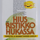 Rauni (toim.) Vornanen : Hiusristikko hukassa : tiemieste... - pikkukuva 2