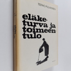 Terho Pulkkinen : Eläketurva ja toimeentulo - pikkukuva 1