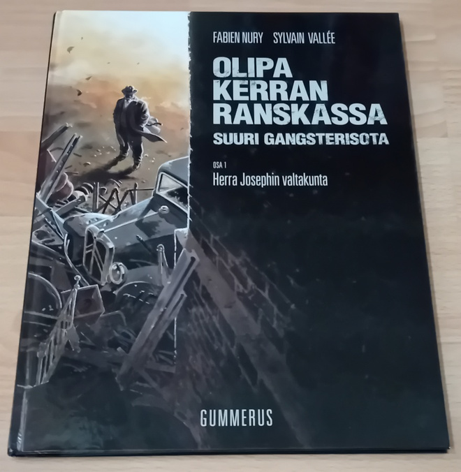 Fabien Nury - Olipa kerran Ranskassa osa 1
