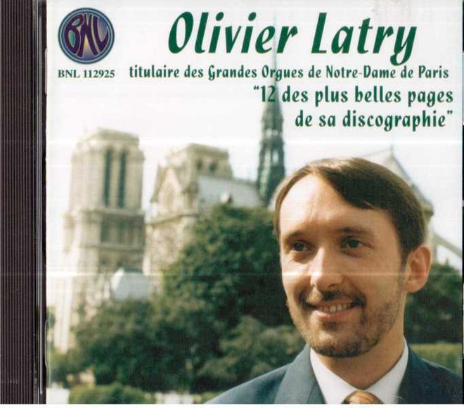 OLIVIER LATRY TITULAIRE DES GRANDES ORGUES