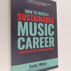 Emily White : How to Build a Sustainable Music Career and... - pikkukuva 1