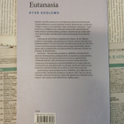 Juha Hänninen - Eutanasia: hyvä kuolema (nid.) - pikkukuva 2