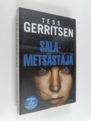 Tess Gerritsen : Salametsästäjä