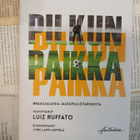 Luiz Ruffato - Pilkun paikka (sid.) - pikkukuva 1