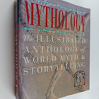 C. Scott Littleton : Mythology : the illustrated antholog... - pikkukuva 1
