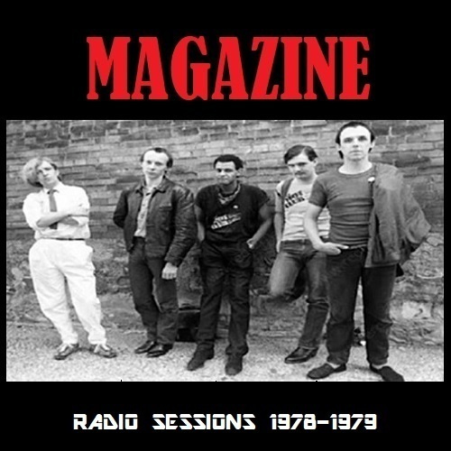 MAGAZINE radio sessions 1978-1979