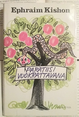 Ephraim Kishon - Paratiisi vuokrattavana (sid.)