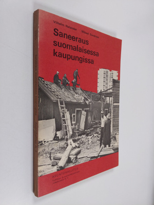 Vilhelm Helander : Saneeraus suomalaisessa kaupungissa