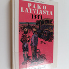 Joan Lingard : Pako Latviasta 1944 - pikkukuva 1