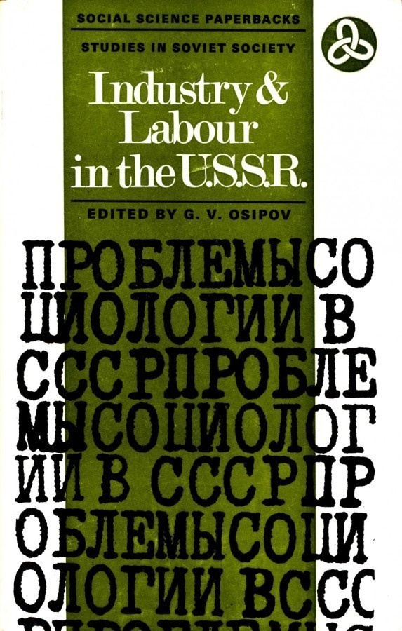 Osipov : Industry & Labour in the USSR